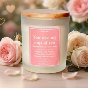 you are my cup of tea